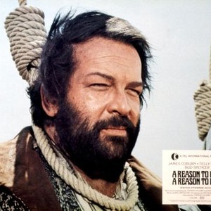 A REASON TO LIVE, A REASON TO DIE!, Bud Spencer, 1972