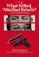 What Killed Michael Brown? poster image