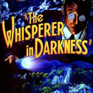 watch the whisperer in darkness