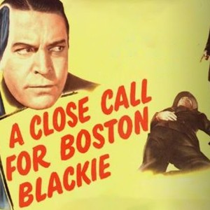A Close Call for Boston Blackie photo 7