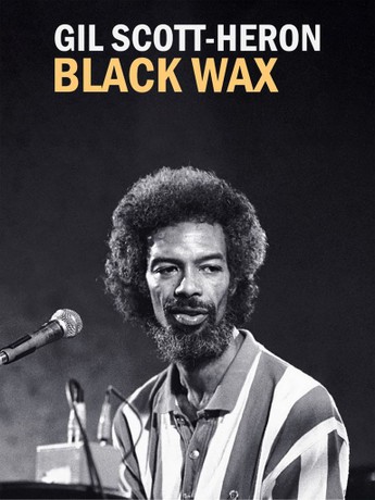 Gil Scott-Heron ／ Black Wax [DVD] Amazon.com: Gil Scott-Heron: Black Wax Plus 'Is That Jazz