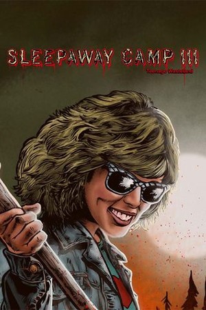 Sleepaway Camp 3: Teenage Wasteland poster