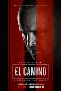 El Camino A Breaking Bad Movie 19 Rotten Tomatoes