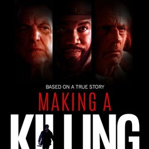 "Making a Killing photo 3"