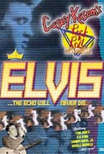 Elvis: The Echo Will Never Die
