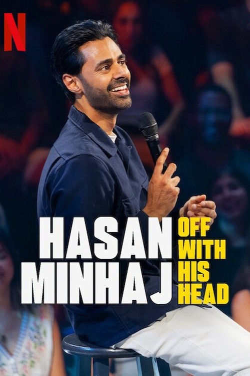 Hasan Minhaj: Off With His Head poster