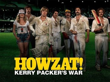 Howzat! Kerry Packer's War: Season 1 | Rotten Tomatoes