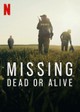 Missing: Dead or Alive?