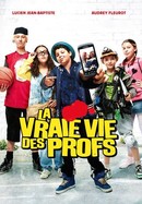 La vraie vie des profs poster image