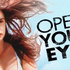 Open Your Eyes photo 8