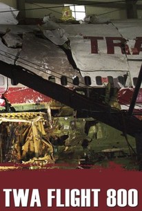Why We Still Wonder About TWA Flight 800