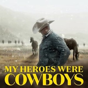 My Heroes Were Cowboys photo 7