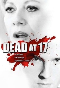 Watch trailer for Dead at 17