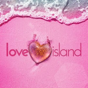 Love Island - Rotten Tomatoes