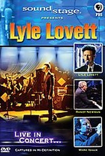 Soundstage Presents - Lyle Lovett featuring Randy Newman and Mark Isham