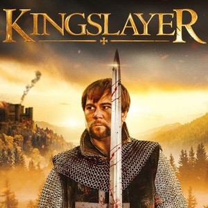 Kingslayer - Rotten Tomatoes