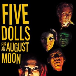 Five Dolls for an August Moon photo 2