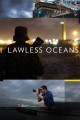 Lawless Oceans