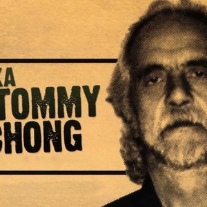 A/K/A Tommy Chong photo 1
