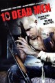Ten Dead Men