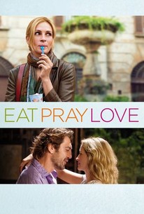 Eat Pray Love | Cast and Crew | Rotten Tomatoes