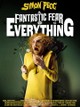 A Fantastic Fear of Everything
