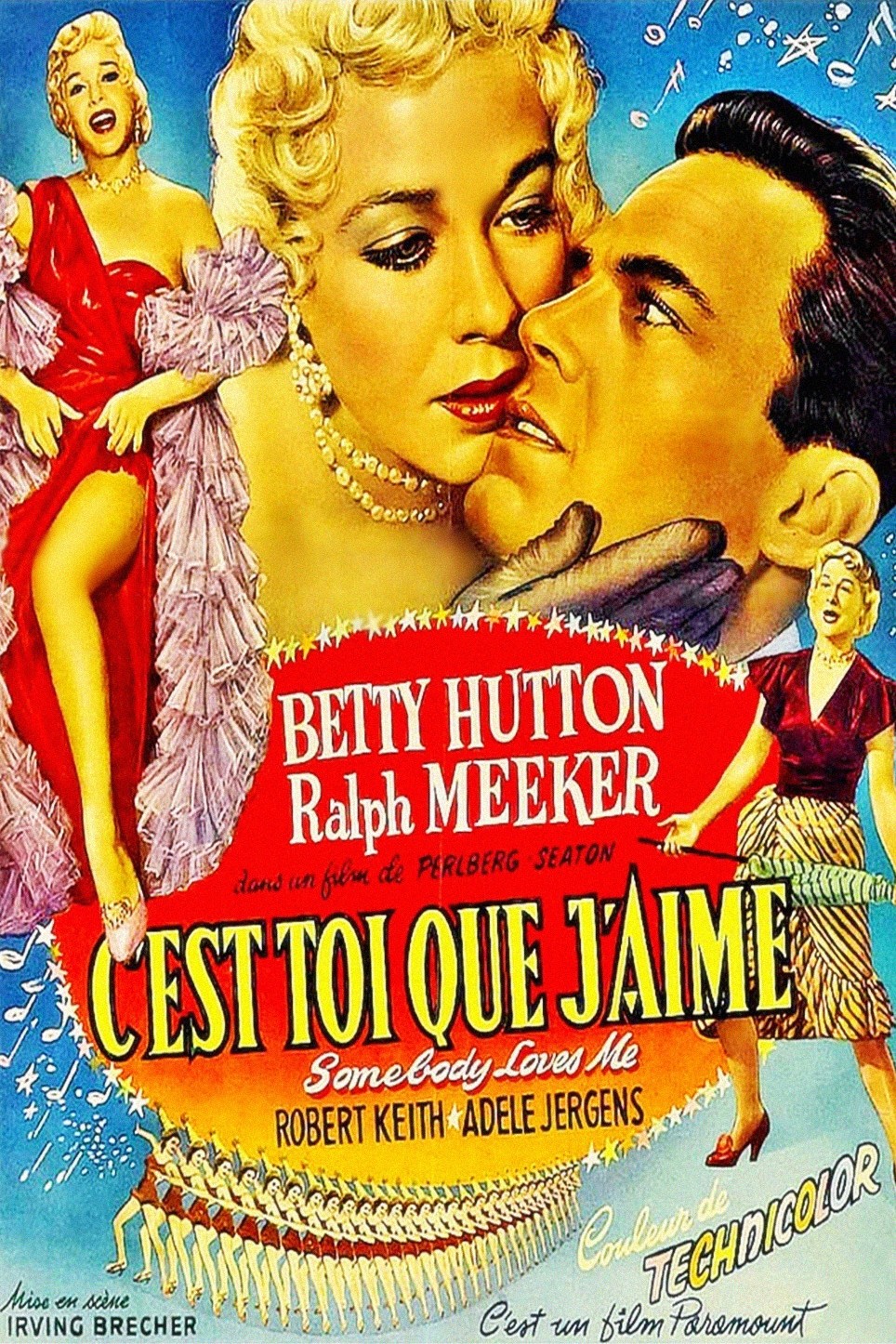 Somebody Loves Me (1952) Rotten Tomatoes