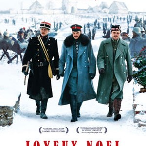 Joyeux Noël (Merry Christmas) (2006) - Rotten Tomatoes