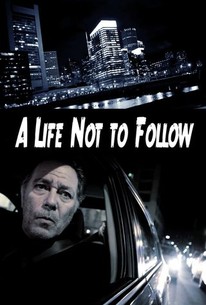 Watch trailer for A Life Not to Follow