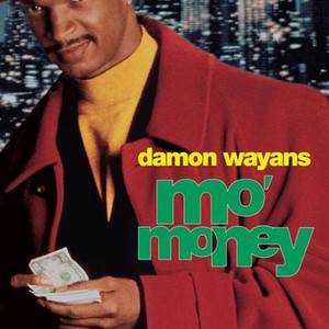 Mo' Money photo 9