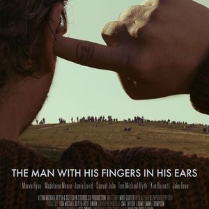 The Man With His Fingers In His Ears (2020) photo 1