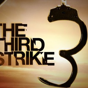 The Third Strike photo 8