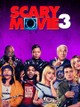 Scary Movie 3