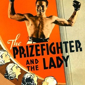 The Prizefighter and the Lady photo 6