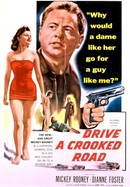 Drive a Crooked Road poster image