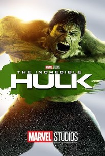 The Incredible Hulk | Rotten Tomatoes