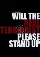 Will the Real Terrorist Please Stand Up? poster image