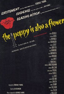 The Poppy Is Also a Flower