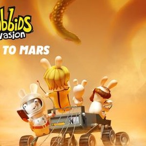 Rabbids Invasion: Mission to Mars - Rotten Tomatoes