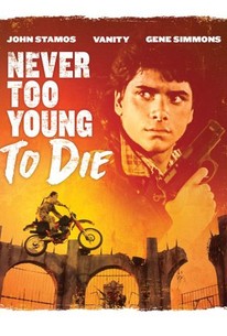 Watch trailer for Never Too Young to Die