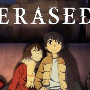 Erased anime may leave Netflix on September 1 in Canada and the