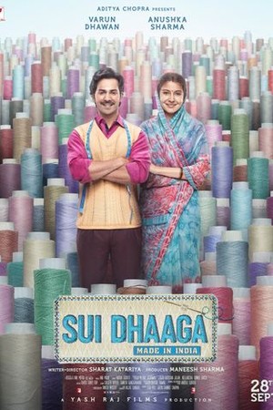 Sui Dhaaga: Made in India poster