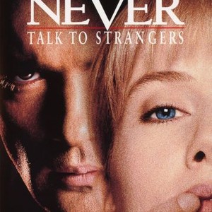 Never Talk to Strangers (1995) photo 1