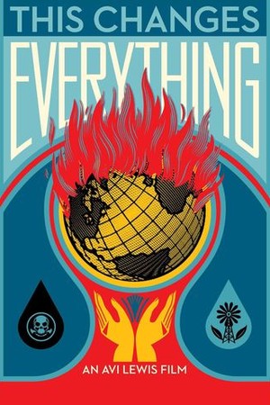 This Changes Everything poster