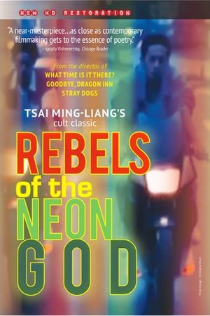 Rebels of the Neon God poster