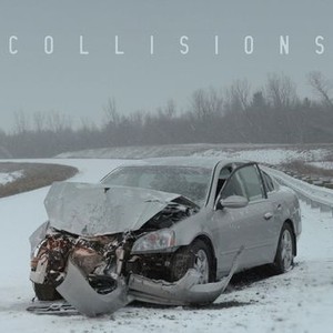 Collisions  Rotten Tomatoes