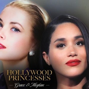 "Hollywood Princesses: Grace &amp; Meghan photo 8"