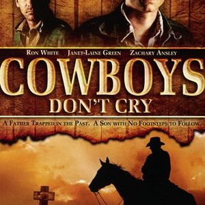 Cowboys Don't Cry - Rotten Tomatoes