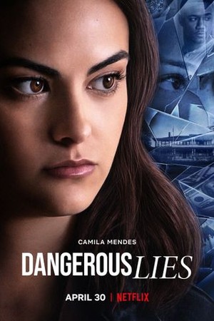 Dangerous Lies poster