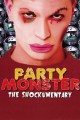 Party Monster